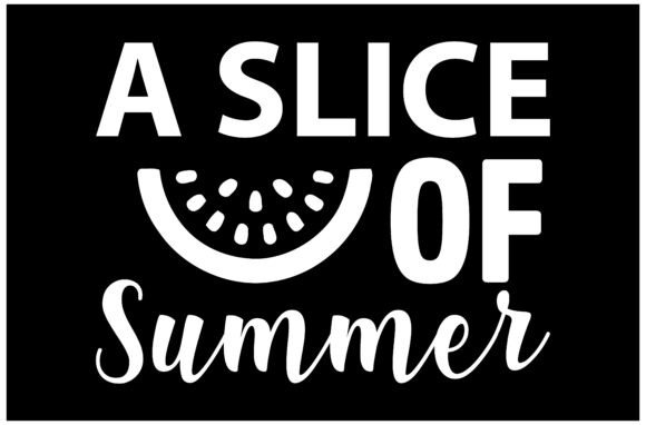 A Slice of Summer SVG: Graphics for T-Shirt Designs