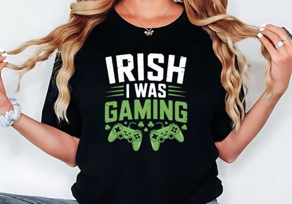 Irish I Was Gaming Graphics for T-Shirt Designs
