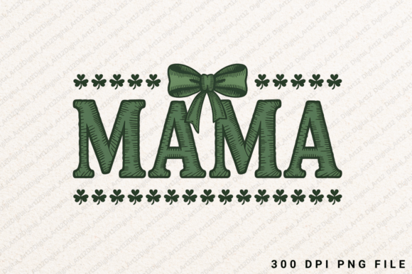 Mama Shamrock PNG Graphics for T-Shirt Designs