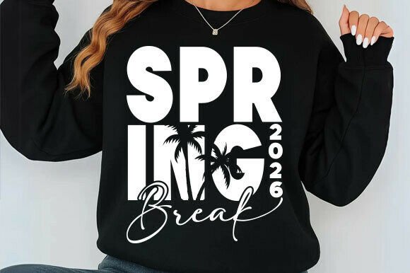 Spring Break 2026 SVG: Graphics & T-Shirt Designs